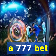 a 777 bet